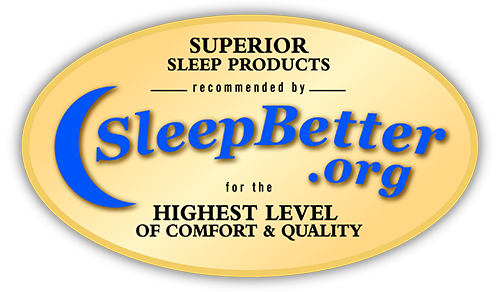Superior Sleep Products by SleepBetter.org, for the highest level of comfort and quality